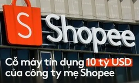 Choáng với 'ngân hàng' khổng lồ phía sau Shopee: Dư nợ cho vay 10 tỷ USD, 38 triệu người dùng bị giữ trong vòng lặp tài chính vay – mua – trả