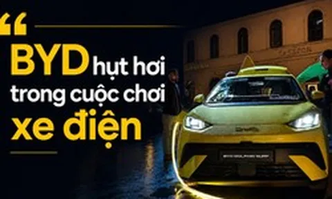 Từng làm cả thế giới khiếp sợ với những mẫu xe điện giá rẻ, BYD bắt đầu lộ những điểm yếu