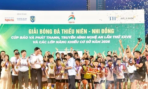 Bế mạc Giải Bóng đá Thiếu niên - Nhi đồng Cúp Báo và phát thanh, truyền hình Nghệ An lần thứ 27